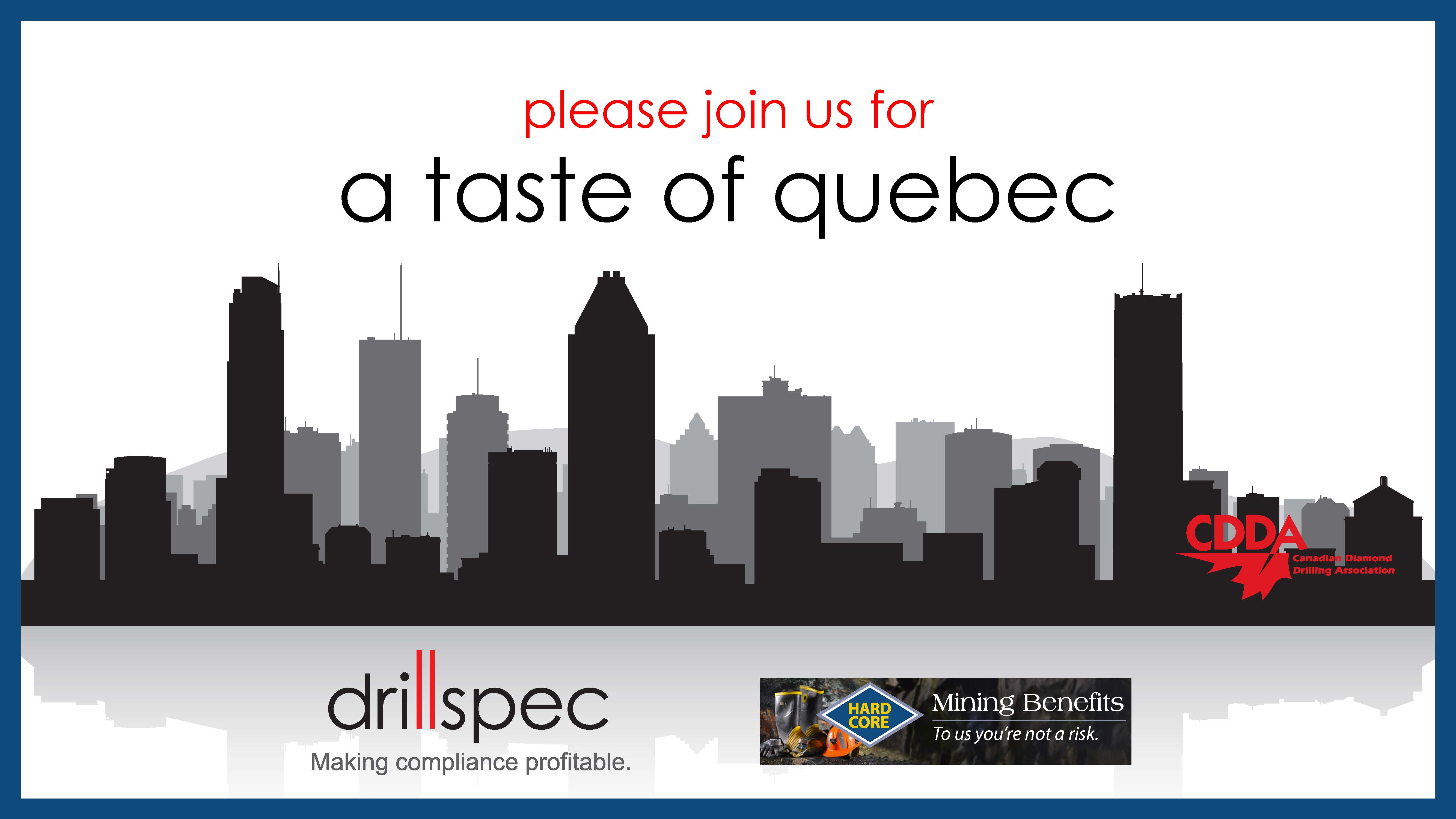 A Taste of Quebec - Drillspec and Hardcore Benefits